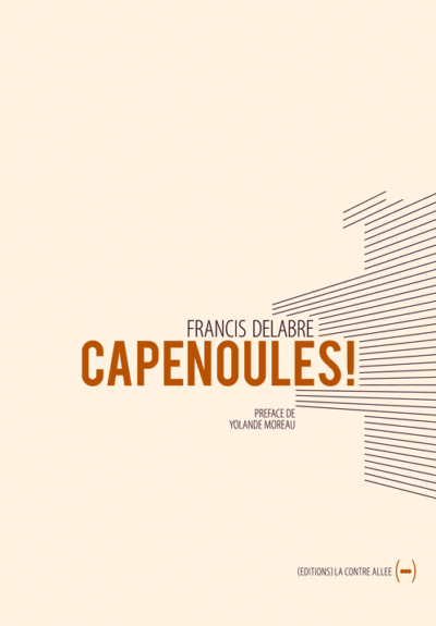 Capenoules !