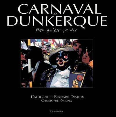« Carnaval de Dunkerque » Christophe Paulino