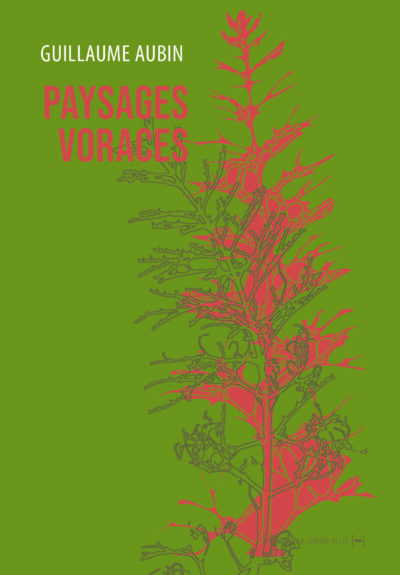 Paysages voraces