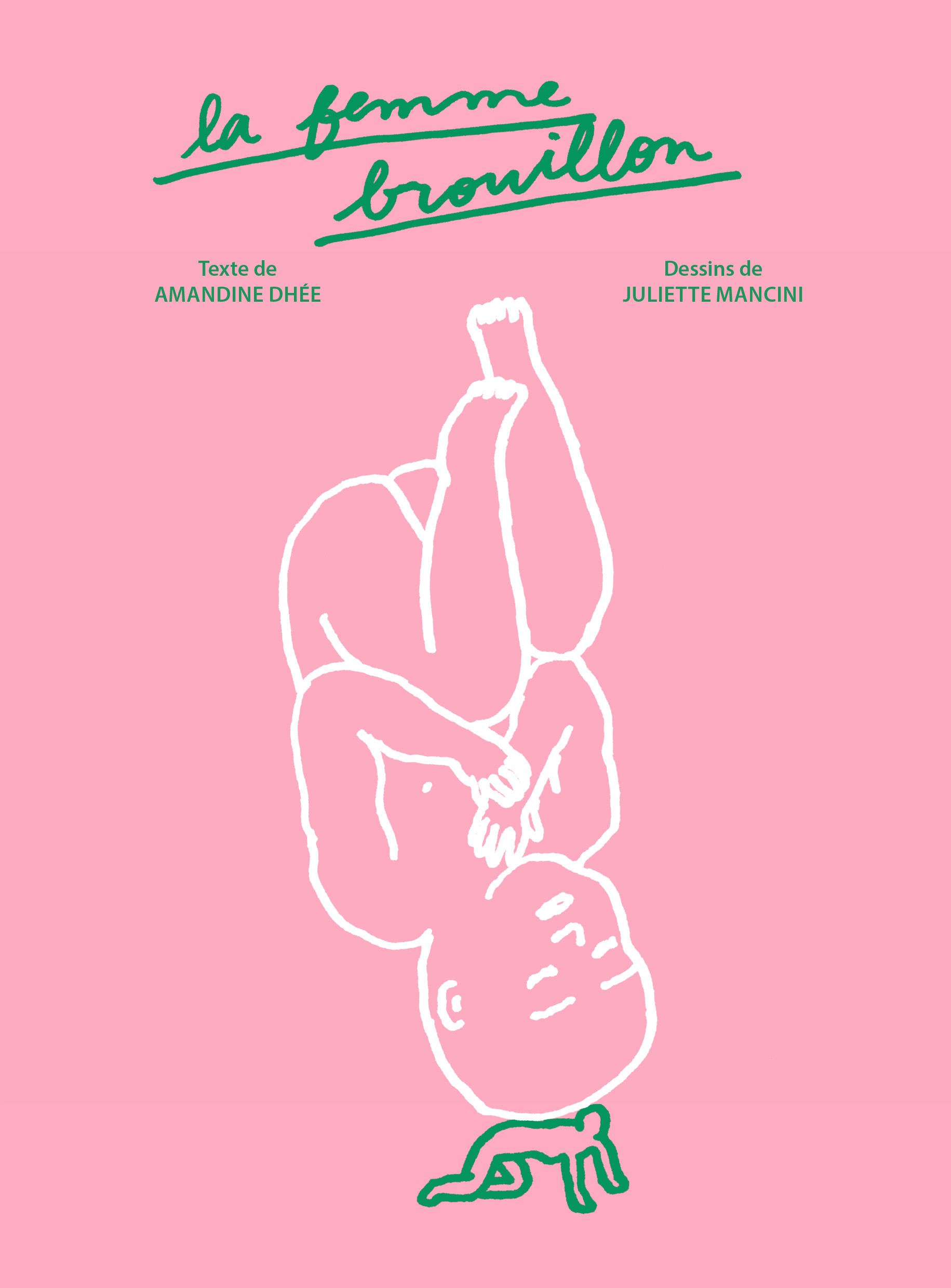 La femme brouillon